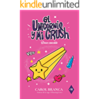 Deseo concedido: (El unicornio y mi crush 2)